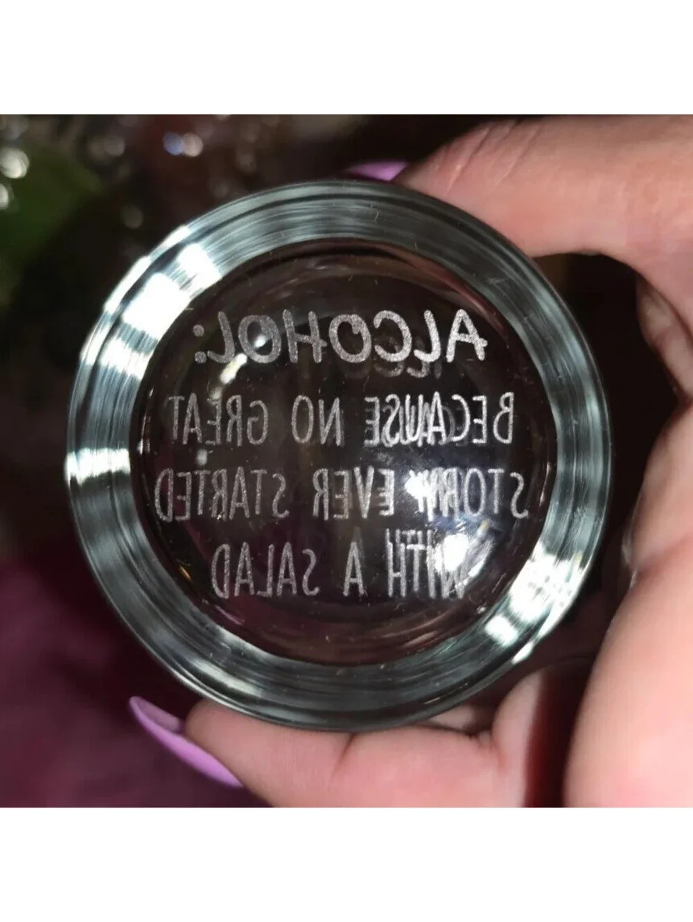 ENGRAVED BOTTOM WHISKEY GLASS 'BECAUSE NO GREAT STORY EVER STARTED WITH A SALAD'